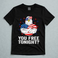Are You Free Tonight 4th Of July Independence Day Bald Eagle T-Shirt