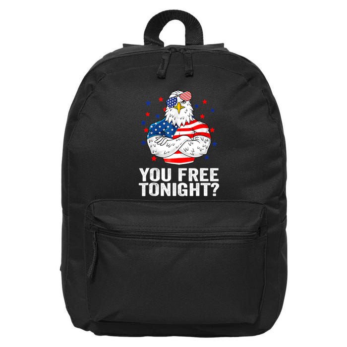 Are You Free Tonight 4th Of July Independence Day Bald Eagle 16 in Basic Backpack