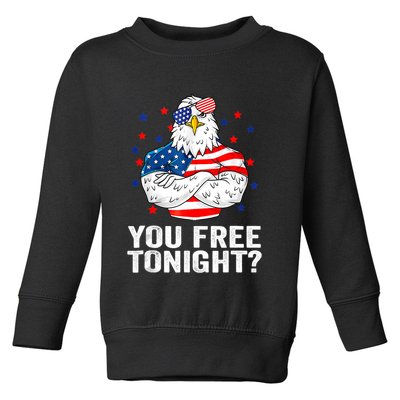 Are You Free Tonight 4th Of July Independence Day Bald Eagle Toddler Sweatshirt