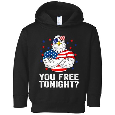 Are You Free Tonight 4th Of July Independence Day Bald Eagle Toddler Hoodie
