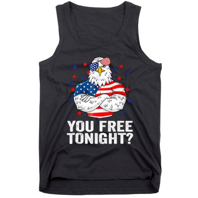 Are You Free Tonight 4th Of July Independence Day Bald Eagle Tank Top