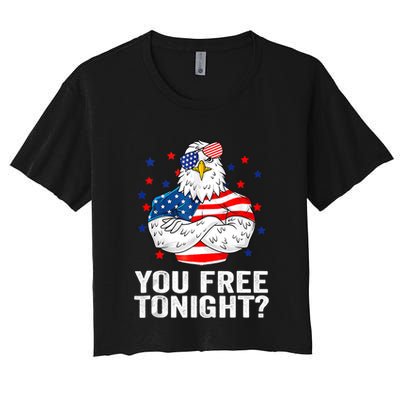Are You Free Tonight 4th Of July Independence Day Bald Eagle Crop Top