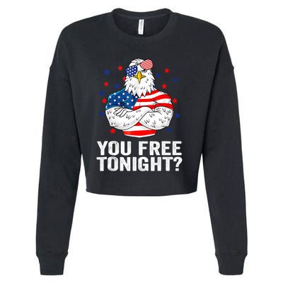 Are You Free Tonight 4th Of July Independence Day Bald Eagle Cropped Pullover Crew