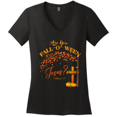 Are You Fall O Ween Jesus Christian Halloween Women's V-Neck T-Shirt