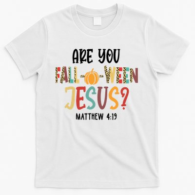 Are You Fall O Ween Jesus Funny Pumpkin Christian Halloween T-Shirt