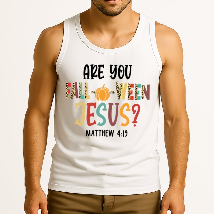 Are You Fall O Ween Jesus Funny Pumpkin Christian Halloween Tank Top