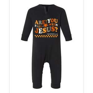 Are You Falloween Jesus Christian Halloween Pumpkin Infant Fleece One Piece