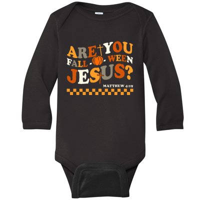 Are You Falloween Jesus Christian Halloween Pumpkin Baby Long Sleeve Bodysuit