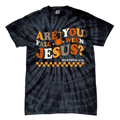 Are You Falloween Jesus Christian Halloween Pumpkin Tie-Dye T-Shirt