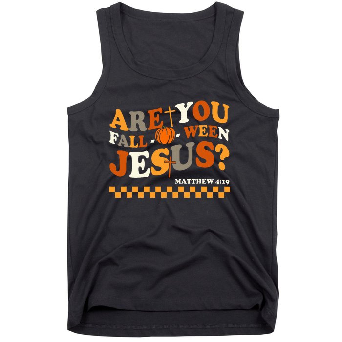 Are You Falloween Jesus Christian Halloween Pumpkin Tank Top