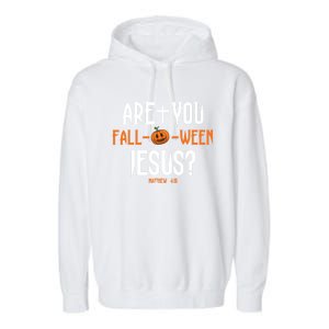 Are You Falloween Jesus Pumpkin Cute Christian Halloween Meaningful Gift Garment-Dyed Fleece Hoodie