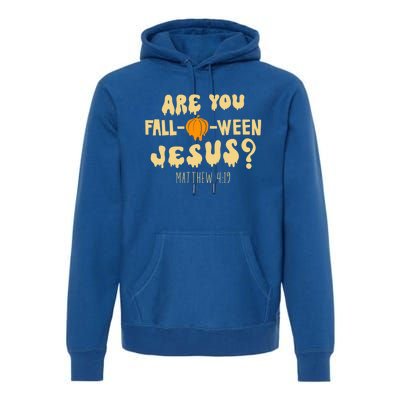 Are You Falloween Jesus Christian Fall Halloween Groovy Gift Premium Hoodie