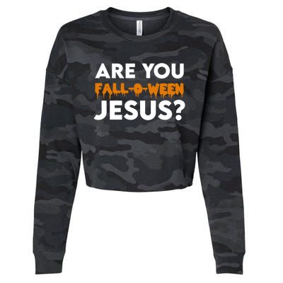 Are You Falloween Jesus Cute Christian Halloween Meaningful Gift Cropped Pullover Crew