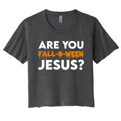 Are You Falloween Jesus Cute Christian Halloween Meaningful Gift Women's Crop Top Tee