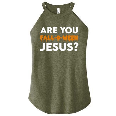 Are You Falloween Jesus Cute Christian Halloween Meaningful Gift Women's Perfect Tri Rocker Tank