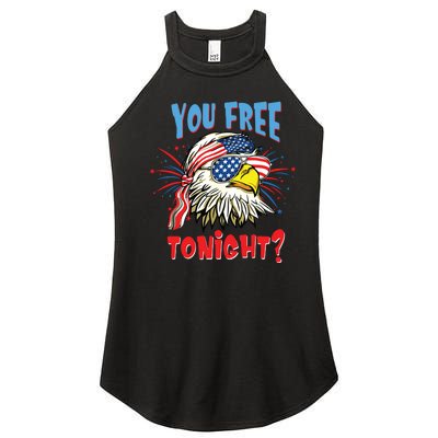 Are You Free Tonight 4th Of July American Bald Eagle Women’s Perfect Tri Rocker Tank