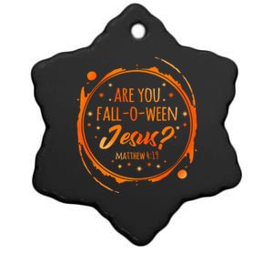 Are You FallOWeen Jesus Christian Halloween Party Costume Ceramic Star Ornament