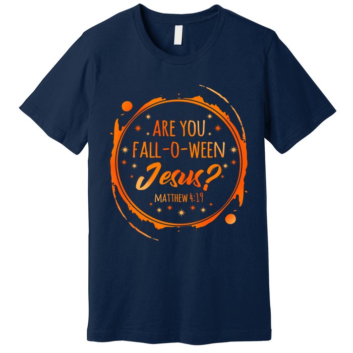 Are You FallOWeen Jesus Christian Halloween Party Costume Premium T-Shirt