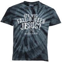 Are You Falloween Jesus Kids Tie-Dye T-Shirt