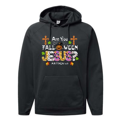 Are You Falloween Jesus Pumpkin Spooky Halloween Christian Performance Fleece Hoodie