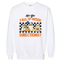 Are You Falloween Directions Ghost Christian Halloween Garment-Dyed Sweatshirt