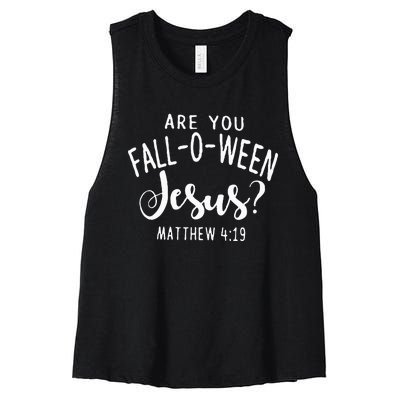 Are You Fall O Ween Jesus Funny Halloween Gift Women's Racerback Cropped Tank