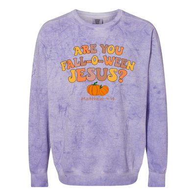 Are You Falloween Jesus Matthew Christian Faith Halloween Colorblast Crewneck Sweatshirt