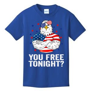 Are You Free Tonight 4th Of July Independence Day Bald Eagle Funny Gift Kids T-Shirt