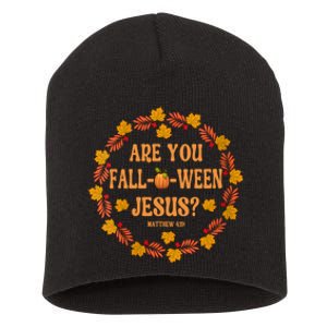 Are You Fall O Ween Jesus Matthew Faith Christian Halloween Short Acrylic Beanie