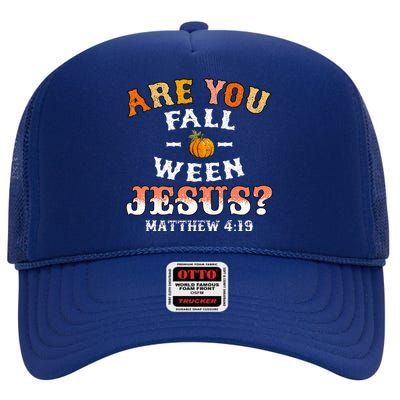 Are You Falloween Jesus Matthew Christian Faith Halloween High Crown Mesh Back Trucker Hat