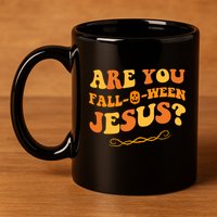 Are You Falloween Jesus? Cute Funny Halloween Fall 11oz C Handle Ceramic Mug