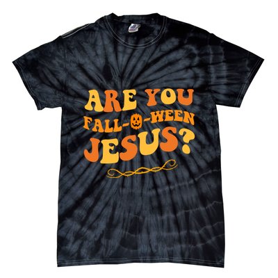 Are You Falloween Jesus? Cute Funny Halloween Fall Tie-Dye T-Shirt