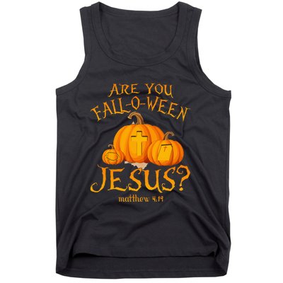 Are You Fall O Ween Jesus Christian Halloween Pumpkin Tank Top