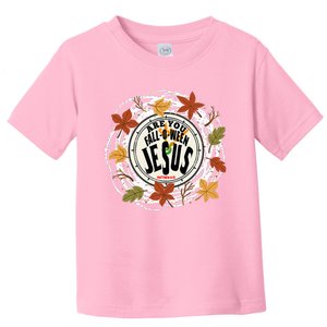 Are You FALLOWEEN JESUS Matthew 419 Christian Bible Fall Toddler T-Shirt