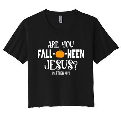 Are You FallOWeen Jesus Halloween Christian Pumpkin Lover Women's Crop Top Tee