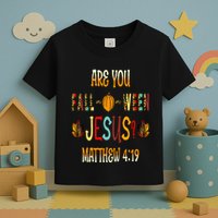 Are You Fall O Ween Jesus Following Christian Halloween Toddler T-Shirt