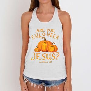 Are You Falloween Jesus Christian Halloween Pumpkin Women's Knotted Racerback Tank