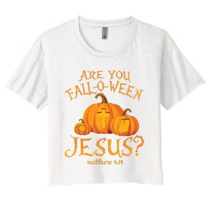 Are You Falloween Jesus Christian Halloween Pumpkin Women's Crop Top Tee