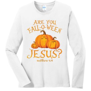 Are You Falloween Jesus Christian Halloween Pumpkin Ladies Long Sleeve Shirt