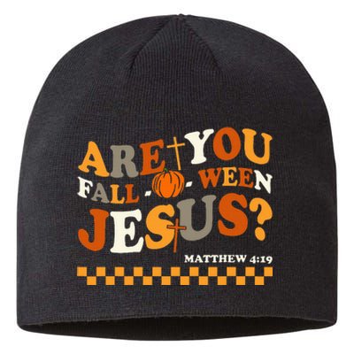 Are You Falloween Jesus Christian Halloween Pumpkin Sustainable Beanie