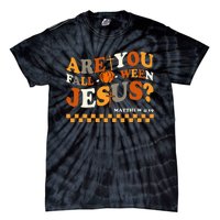 Are You Falloween Jesus Christian Halloween Pumpkin Tie-Dye T-Shirt