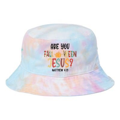 Are You Falloween Jesus Funny Pumpkin Christian Halloween Tie Dye Newport Bucket Hat