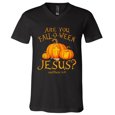 Are You Fall O Ween Jesus Christian Halloween Pumpkin V-Neck T-Shirt