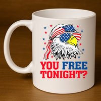 Are You Free Tonight 4th Of July Independence Day Bald Eagle 11oz C Handle Ceramic Mug