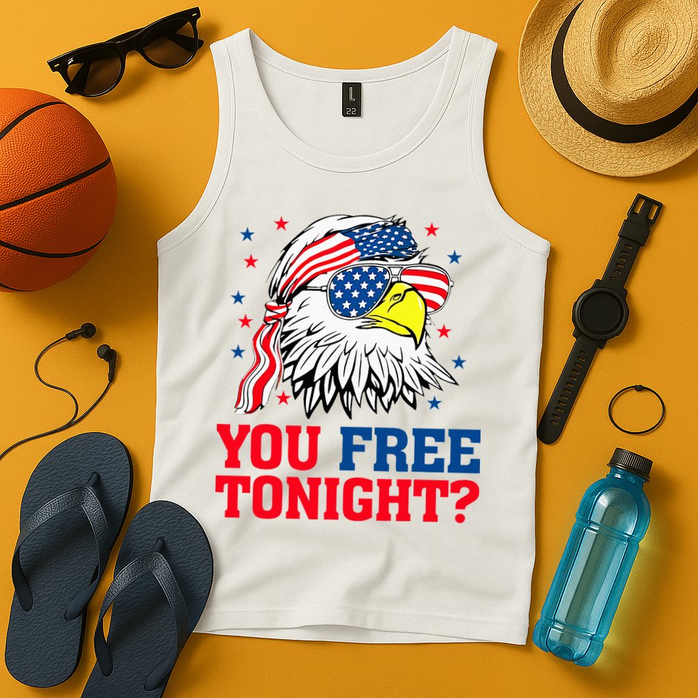Are You Free Tonight 4th Of July Independence Day Bald Eagle Tank Top