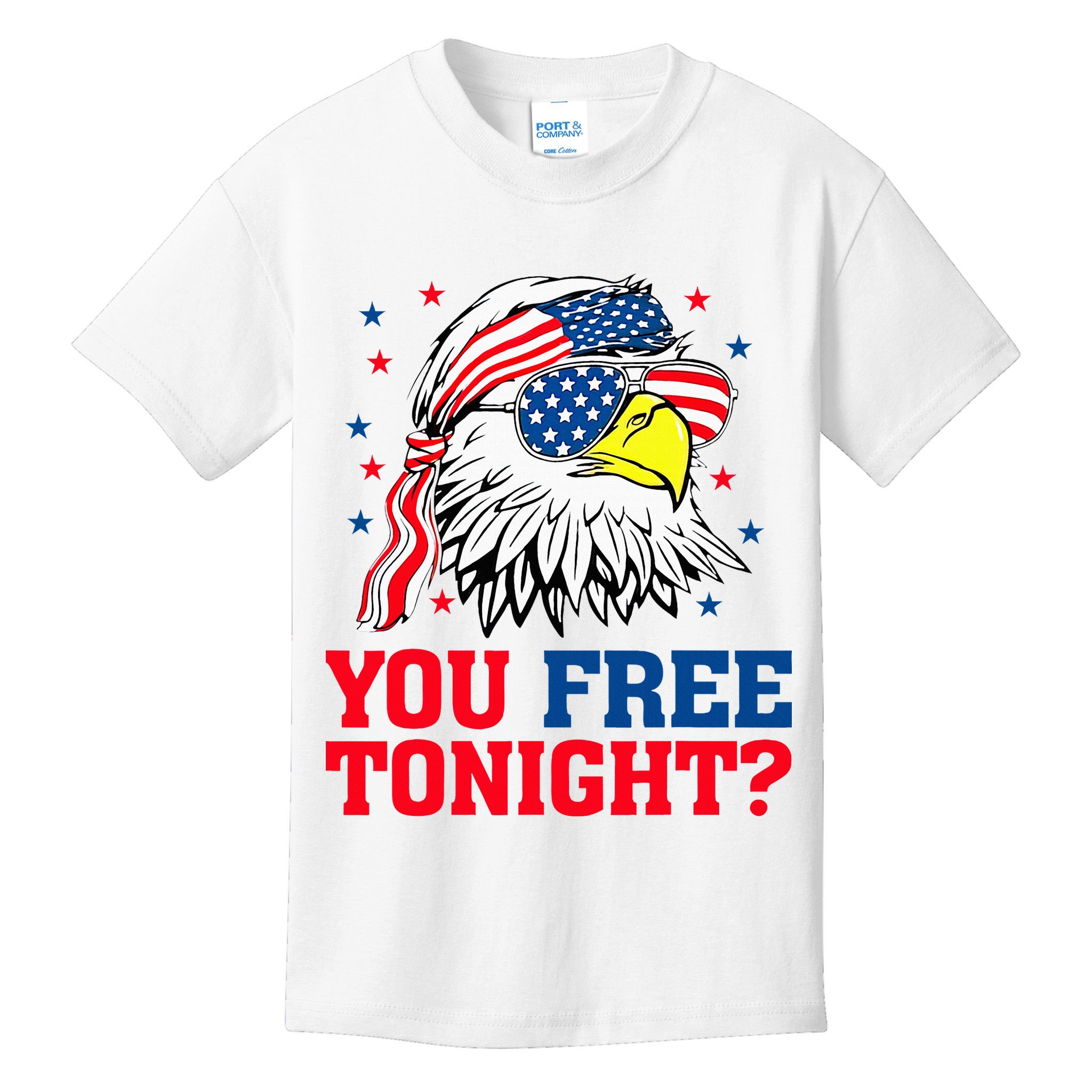 Are You Free Tonight 4th Of July Independence Day Bald Eagle Kids T-Shirt