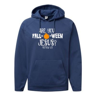 Are You Falloween Jesus Halloween Performance Fleece Hoodie