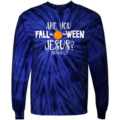 Are You Falloween Jesus Halloween Tie-Dye Long Sleeve Shirt