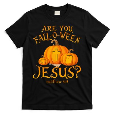Are You Fall O Ween Jesus Christian Halloween Pumpkin T-Shirt