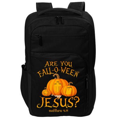 Are You Fall O Ween Jesus Christian Halloween Pumpkin Impact Tech Backpack